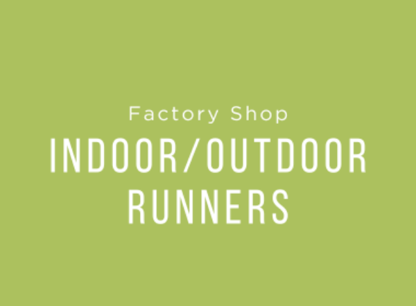 Picture for category Factory Shop Indoor Outdoor Runners